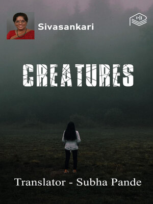 cover image of Creatures